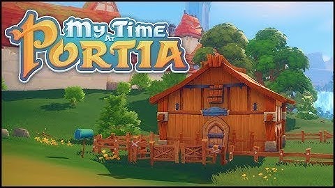 My Time In Portia LIVE 🔴 Stardew Valley in 3D? | Ep: 1