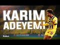 Der Karim Adeyemi Song