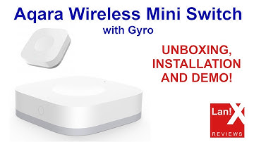 Aqara Wireless Mini Switch with Gyro (unboxing/setup/demo)