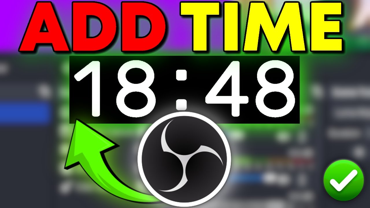 How To Add Time to OBS Live Stream (Quick & Easy 2026) - YouTube