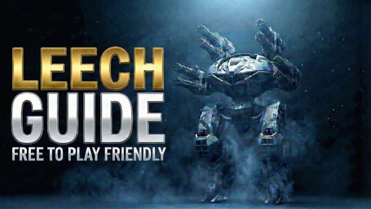 LEECH GUIDE 2026 - F2P Builds And More