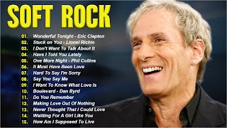 Soft Rock Love Songs 80s 90s - Michael Bolton, Eric Clapton, Elton John, Bee Gees, Chicago, Lobo