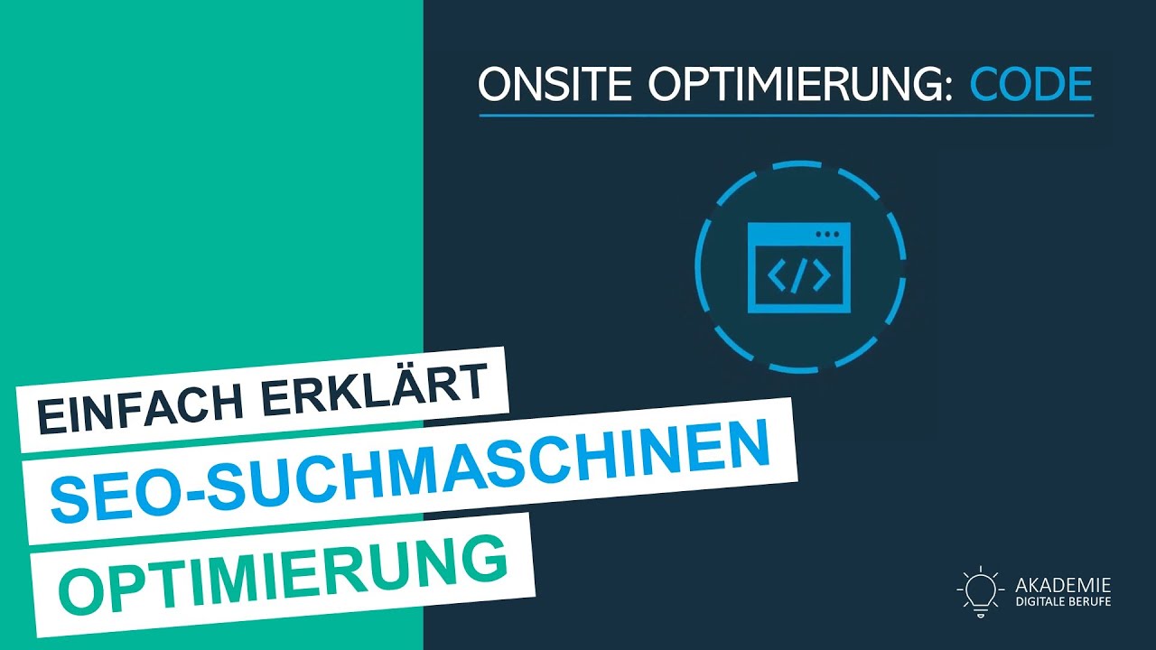 Onsite: Code-Optimierung - SEO - einfach erklärt!