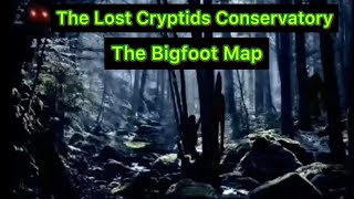 The Lost Cryptids Conservatory Late Show: The Bigfoot Map