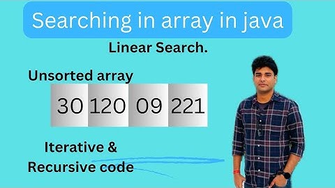 Searching in array in java |Linear Search Iterative and Recursive | CodeNestDS: Searching#1