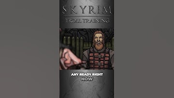 Senile Scribbles: Skyrim - Troll Training