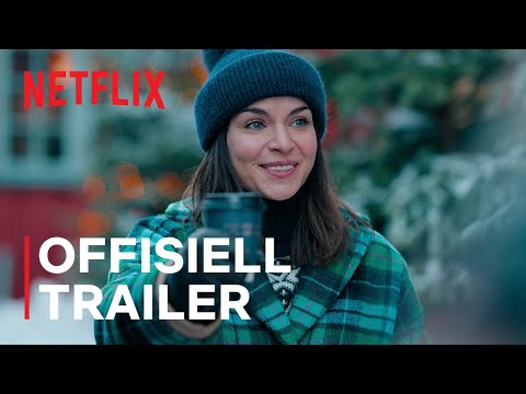 Hjem til jul: Sesong 3 | Offisiell trailer | Netflix
