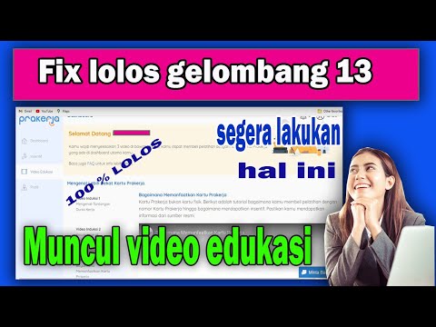 FIX 100% LOLOS PRAKERJA GELOMBANG 13