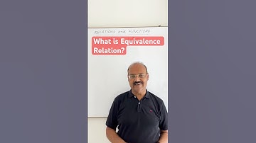 What is Equivalence Relation?