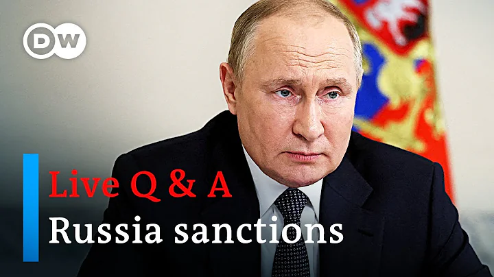 Live: Are the economic sanctions against Russia working? | Q & A - DayDayNews