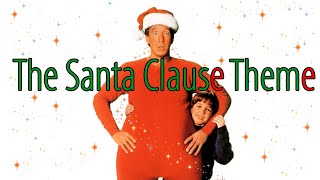 The Santa Clause Theme Suite: Michael Convertino