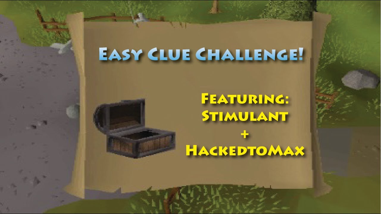 Runescape Easy Clue Challenge Ft Stimulant HackedToMax YouTube
