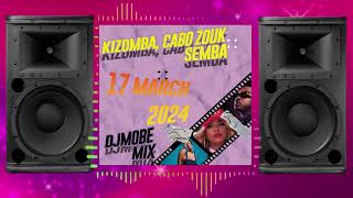 Kizomba , Cabo Zouk e Semba. Mix 17 Março 2024 - DjMobe