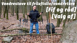 Vandrestave Til Friluftslivvandreture Valg Af Fif Og Råd