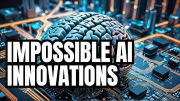 AI Innovations Once Thought Impossible