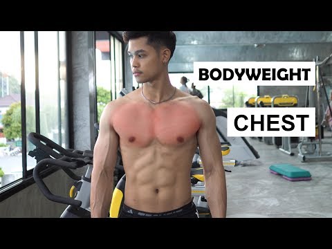 ท่าสร้างกล้ามอกแบบ Body Weight [Chest Workout]
