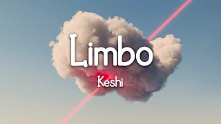 keshi - LIMBO (Lyrics)