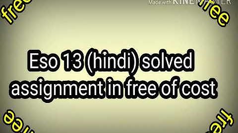 Eso 13 solved assignment in Hindi