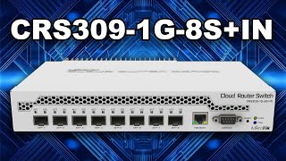 CRS309-1G-8S IN | Compact 10G Switch Powerhouse