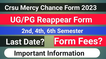 Crsu UG/PG Mercy chance form 2023 || crsu reappear form online 2023 || crsu reappear form 2023 ||