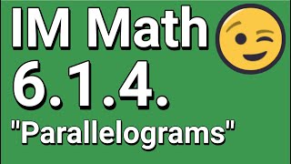😉 Grade 6, Unit 1, Lesson 4 "Parallelograms" Illustrative Mathematics