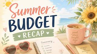 Summer 2026 Budget Recap