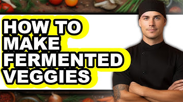 How to Make Fermented Veggies (The Only Way)