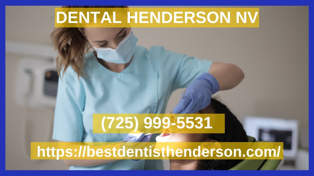 Dental Henderson Nv YouTube