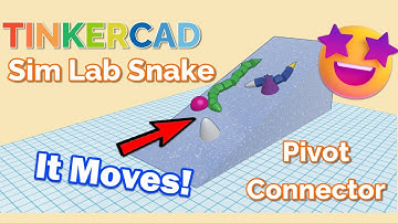 Make a Slithering Snake Tinkercad Sim Lab Pivot Connector! #stem