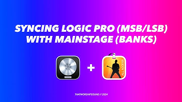 Syncing Logic Pro (MSB/LSB) with MainStage (Banks)