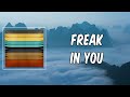 PARTYNEXTDOOR  - FREAK IN YOU (Lyrics)