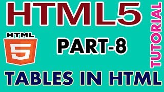 PART-8 HOW TO CREATE TABLES IN HTML #HTML5 TUTORIAL IN TAMIL