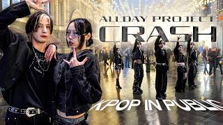 [KPOP IN PUBLIC | ONE TAKE] ALLDAY PROJECT - ‘CRASH’ DANCE COVER | by DASH