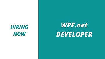 WPF Dot Net Developer | WPF Dot Net Developer Jobs | WPF Developer Jobs