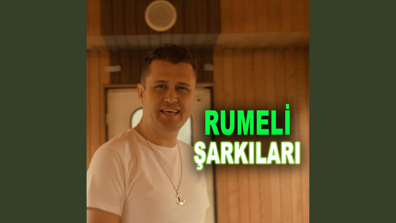 Rumeli Şarkıları