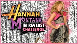 Guess The Hannah Montana IN REVERSE Song - Challenge!