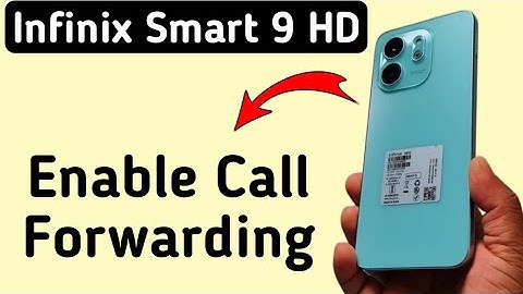 Infinix Smart 9 HD call forwarding kaise kare, how to forward call in Infinix, enable call forwardin