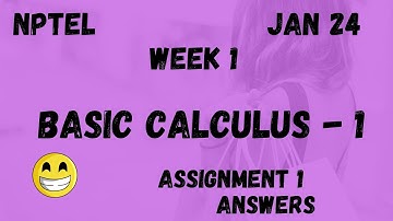 Basic Calculus 1 | Assignment 1 | NPTEL 2024 @HanumansView