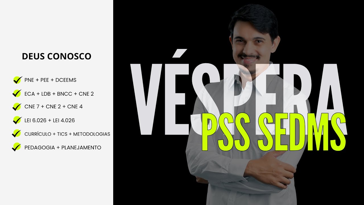 O Aulão de Véspera | Processo Seletivo SED MS 2025 | Parte 1 de 5