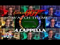 Goldeneye 007  watch theme a cappella