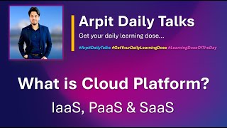 What is Cloud Platform Services | IaaS | PaaS | SaaS | Cloud Platform Service Providers