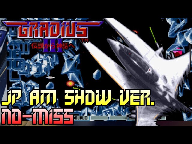 GRADIUS ORIGINS - Gradius III (JP AM Show ver.) - No-Death