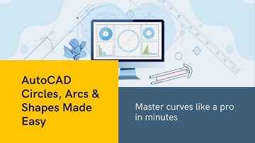 AutoCAD Circles, Arcs & Shapes Made Easy | How to Master Curves Like a Pro in Minutes. #autocad