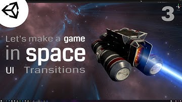Lets make a unity3d space game - menu transitions & audio