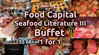 [To Eat][4K] Food Capital Seafood Literature III Buffet - Singapore Grand Copthorne Waterfront Hotel