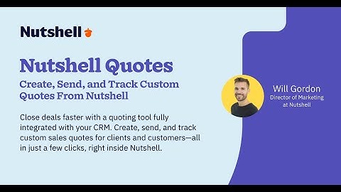 Nutshell Quotes Webinar: New CRM Feature for Easy Sales Quotes