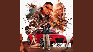 Passadão - MC MATEO, Oga & DJ Grilo 13