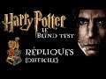 BLIND TEST HARRY POTTER : QUEL EST LE PERSONNAGE ? 20 RÉPLIQUES