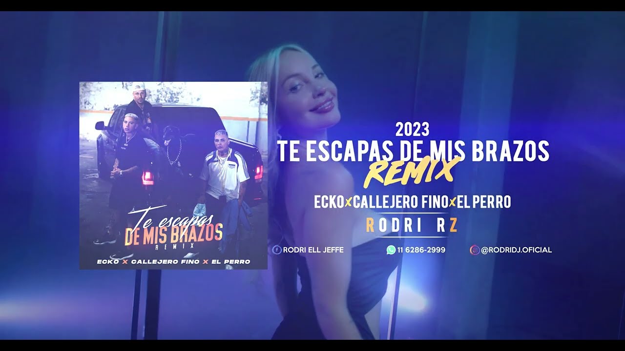 ECKO, Callejero Fino, El Perro - Te Escapas De Mis Brazos (Remix) (Video  Oficial) 