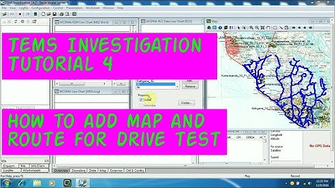 Tems Investigation Tutorial 4 _ How to add map and route for drive test